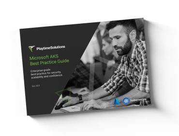 Playtime Solutions AKS Best Practice Guide